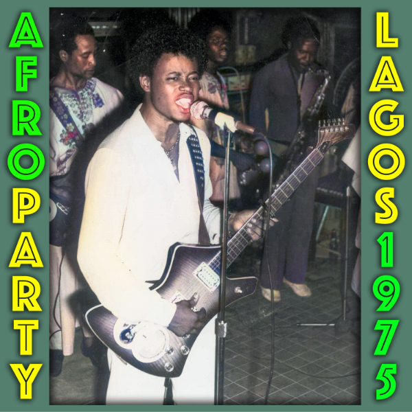 Cover Art for “Afro Party Lagos 1975”