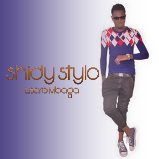 Cover Art for “Shidy Stylo – Leero Mbaga”