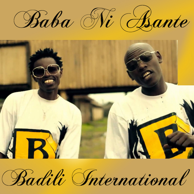 Cover Art for “Badili International – Baba Ni Asante – Single”