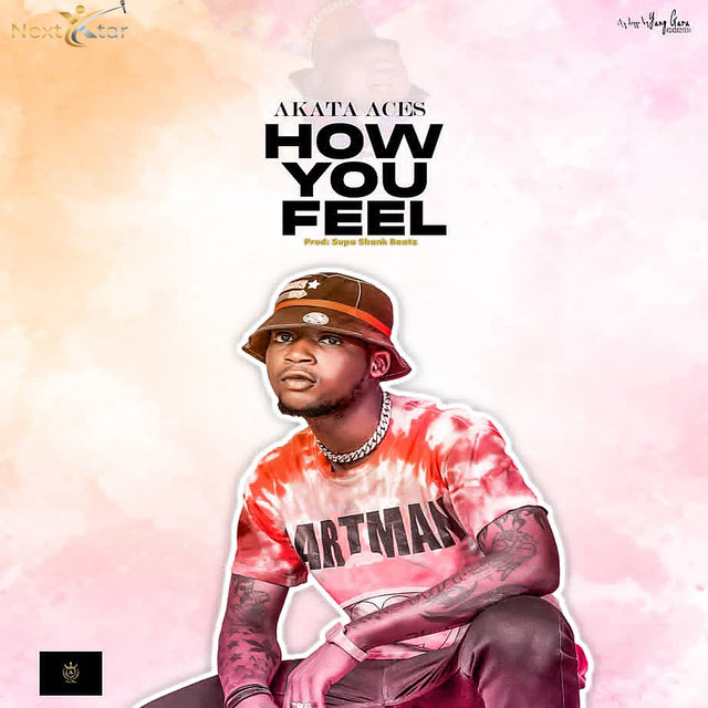 Cover Art for “Akata Aces – How You Feel”