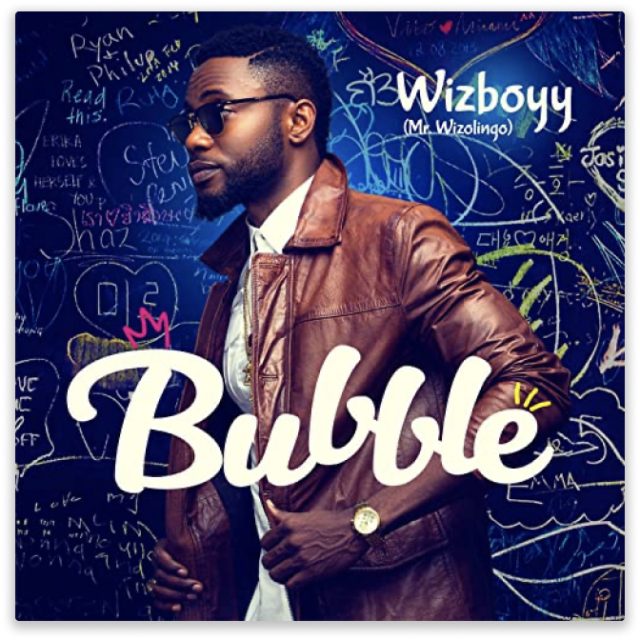 Cover Image for Wizboyy – Bubble